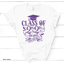 Class of 2020 - S**T Got Real - White T-shirt