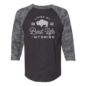 Living My Best Life in Wyoming Camo 3/4 Adult Tee