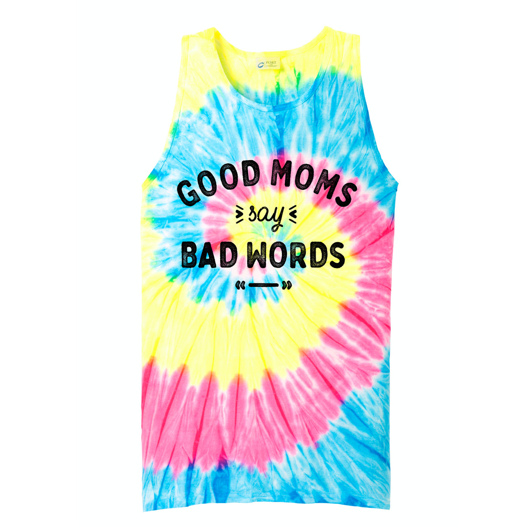 Good Moms Say Bad Words Neon Rainbow Tie Dye Tank