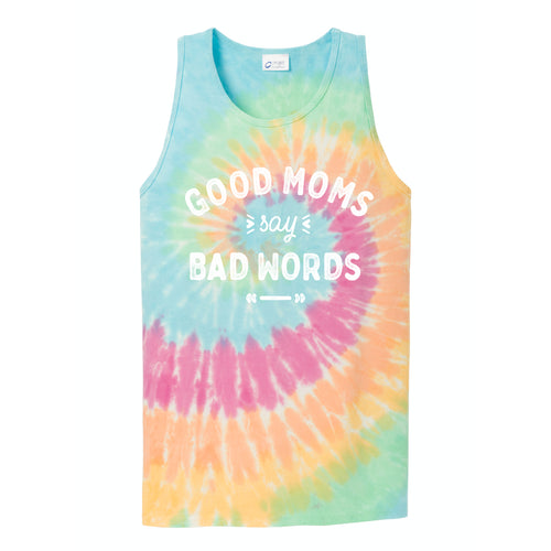 Good Moms Say Bad Words Pastel Rainbow Tie Dye Tank