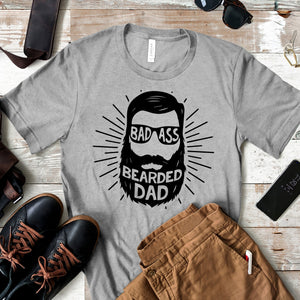 Bad Ass Bearded Dad - Dad Life T-shirt