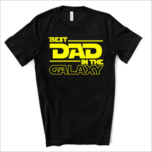 Best Dad in the Galaxy - Star Wars Dad Life Black T-shirt