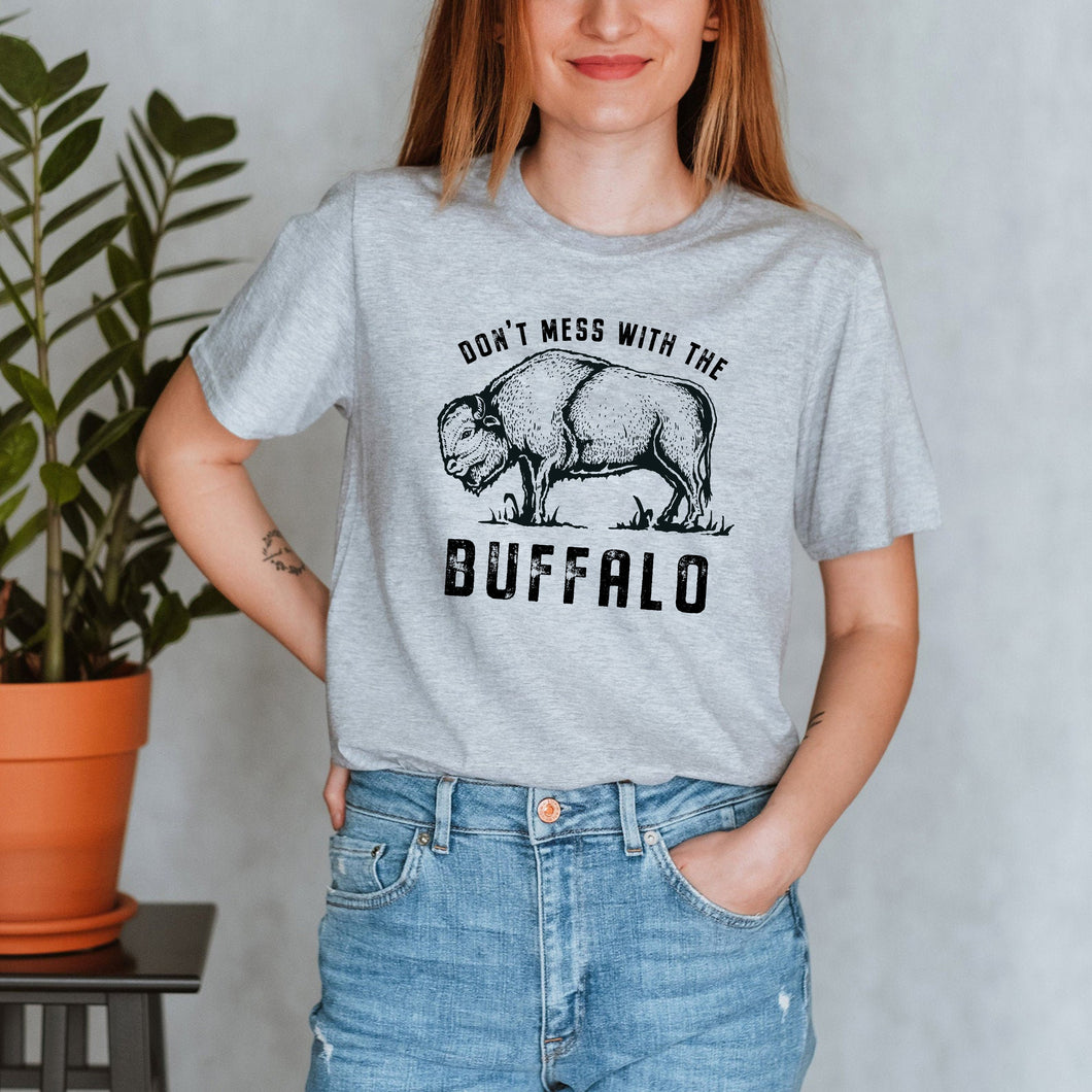 Don't Mess with the Buffalo Roam Sport Grey T-shirt