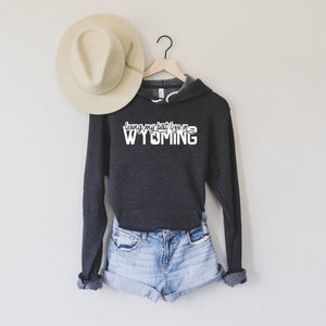 Living My Best Life in Wyoming Script Steamboat Hooded Sweatshirt in Dark Grey Heather