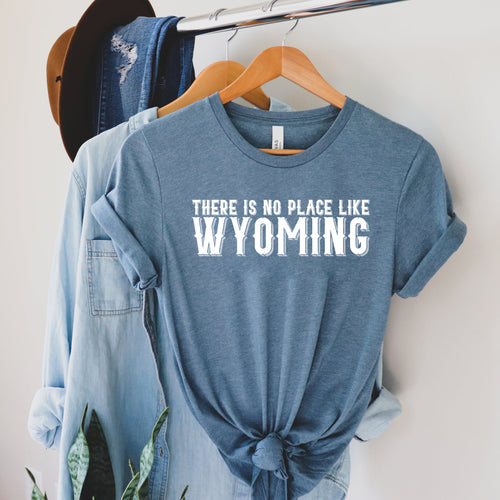 There is No Place Like Wyoming Heather Slate
