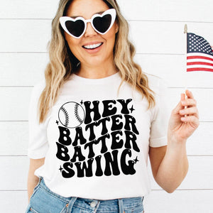 Hey Batter Batter Swing T-Shirt