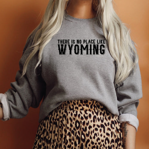 There is No Place Like Wyoming Heather Graphite Gray Crewneck Sweatshirt