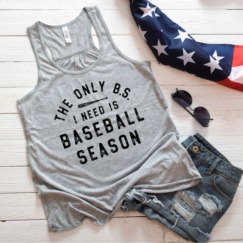 The Only BS I Need is Baseball Season Women's Flowy Racerback Tank