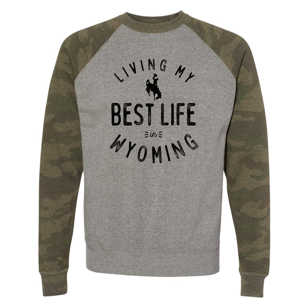 Living My Best Life in Wyoming Steamboat Camo Raglan Crewneck Sweatshirt