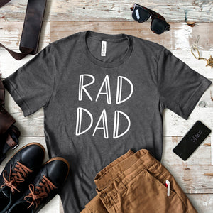 Rad Dad - Dad Life T-shirt