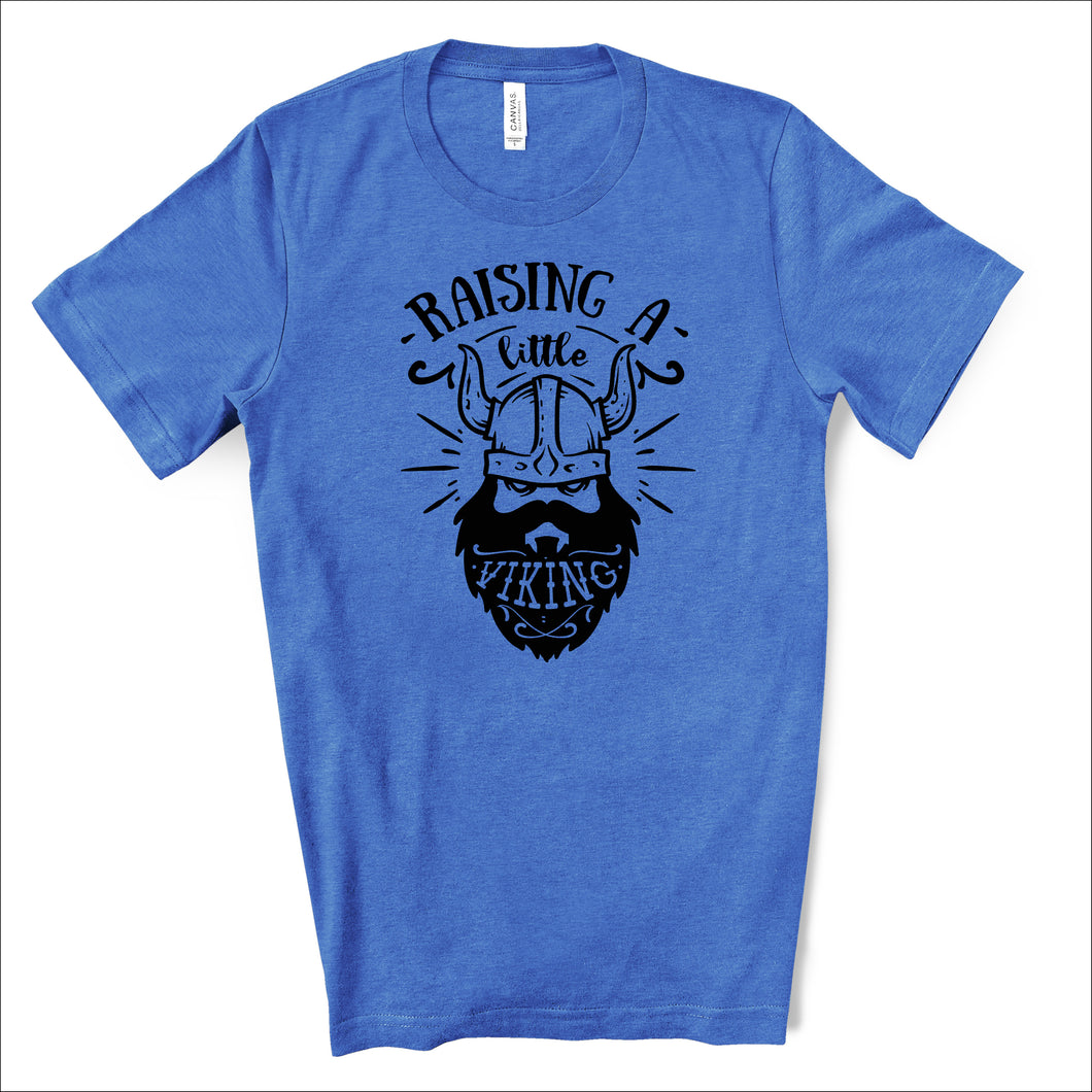 Raising a Little Viking - Dad Life T-shirt