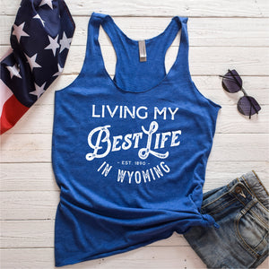 Living My Best Life in Wyoming - Women’s Royal Triblend Racerback Tank