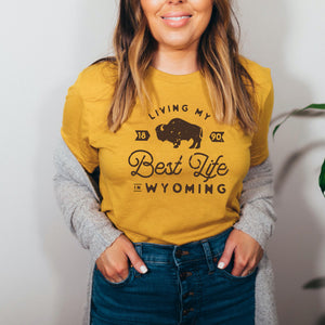 Living My Best Life in Wyoming Buffalo Heather Mustard T-Shirt