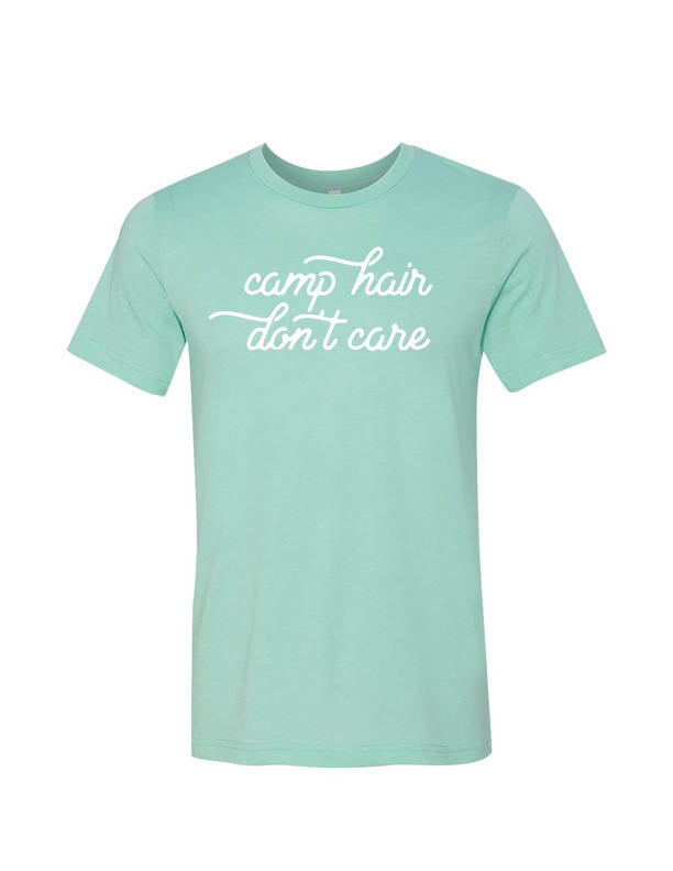 Camp Hair Don't Care – Tshirt