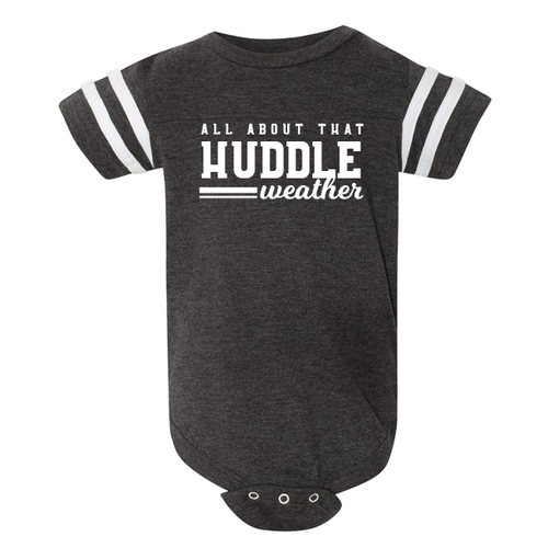 About That Huddle Weather - Baby Onesie Football Fine Jersey Tee