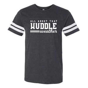 About That Huddle Weather - Unisex Football Fine Jersey Tee